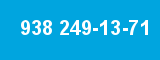 938 249-13-71